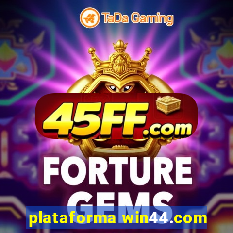 plataforma win44.com
